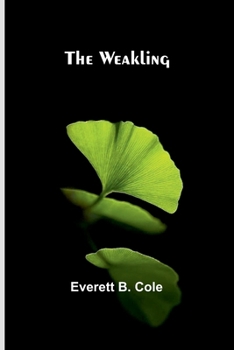 Paperback The Weakling Book