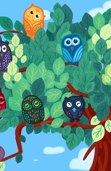 Lined Notebook A5 Size 110 Pages: Funny Ruled Journal. Cute Colorful Fun Cute Owls On Tree For Bird Lover 071 Unique Student Teacher Blank Scrapbook/ ... Planner Great For Home School Office Writing