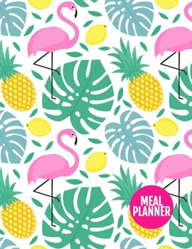 Meal Planner: Nifty Year 365 Daily - 52 Week Calendar Meal Planner Daily Weekly and Monthly For Track & Plan Your Meals Food Planning | Large 8.5 x 11 Inch | 110 Pages - AXL 0009122