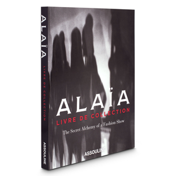 Hardcover Alaia: Livre de Collection Book