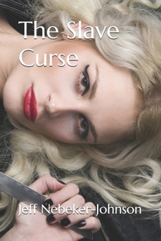 Paperback The Slave Curse Book