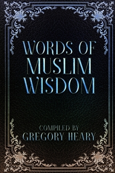 Paperback Words of Muslim Wisdom Book