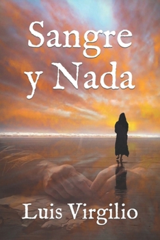 Paperback Sangre y Nada [Spanish] Book