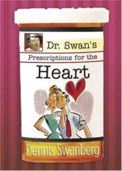 Paperback Dr. Swan's Prescriptions for the Heart Book