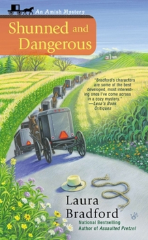 Shunned and Dangerous - Book #3 of the An Amish Mystery