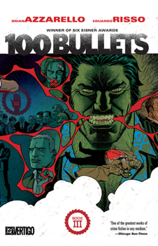 100 Bullets Book Three (New Edition)