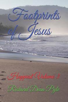 Paperback Footprints of Jesus: Happiest Volume 3 Book