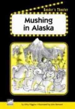 Paperback MUSHING IN ALASKA Book