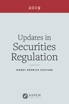 Paperback Updates in Securities Regulation: 2019 Edition Book