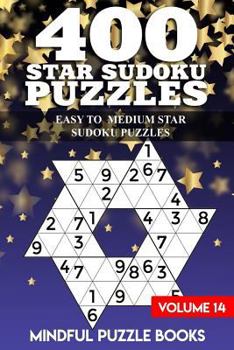 Paperback 400 Star Sudoku Puzzles: Easy to Medium Star Sudoku Puzzles Book