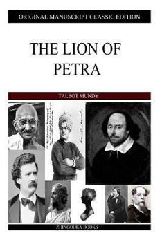 The Lion of Petra - Book #4 of the Jimgrim/Ramsden/Ommony