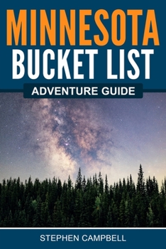 Paperback Minnesota Bucket List Adventure Guide Book