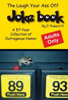 Paperback The Laugh Your Ass Off Joke Book