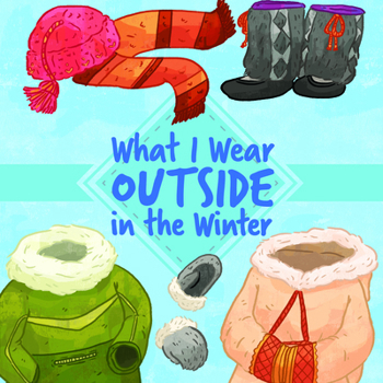 Paperback What I Wear Outside in the Winter: English Edition Book