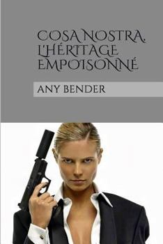 Paperback Cosa Nostra, l'heritage empoisonne [French] Book