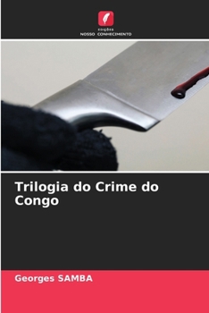 Paperback Trilogia do Crime do Congo [Portuguese] Book