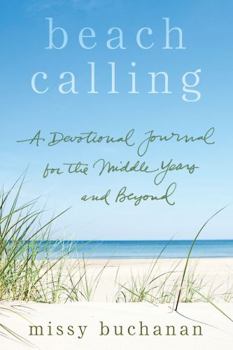 Spiral-bound Beach Calling: A Devotional Journal for the Middle Years and Beyond Book