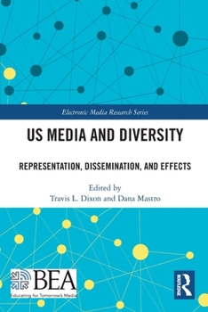 Paperback US Media and Diversity: Representation, Dissemination, and Effects Book
