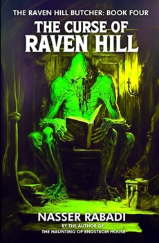 Paperback The Curse of Raven Hill: A Slasher Horror Novel Book