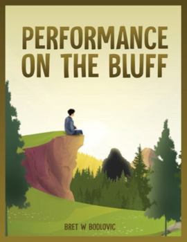 Paperback Performance On The Bluff Book