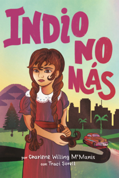 Library Binding Indio No Mas [Spanish] Book