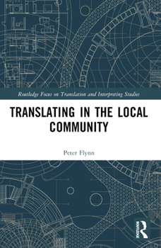 Paperback Translating in the Local Community Book