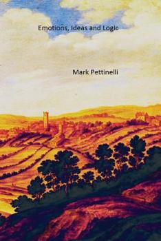 Paperback Emotions, Ideas and Logic Book