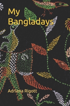 Paperback My Bangladays Book