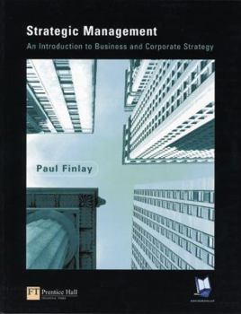 Paperback Strategic Management: An Introduction to Business and Corporate Level Strategy Book