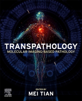 Paperback Transpathology: Molecular Imaging-Based Pathology Book