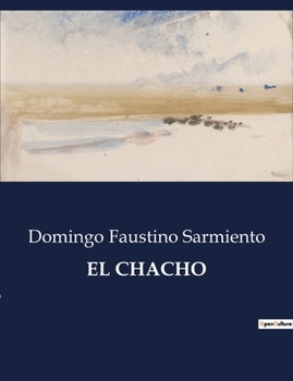 Paperback El Chacho [Spanish] Book