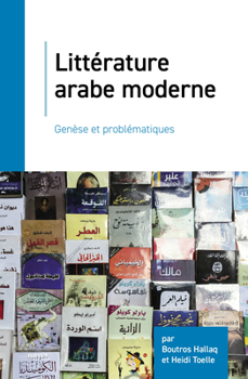 Hardcover Litt rature arabe moderne [French] Book