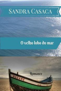 Paperback O velho lobo do mar [Portuguese] Book