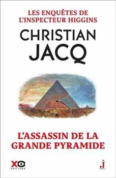 L'assassin de la Grande Pyramide - Book #61 of the Les enquêtes de l'inspecteur Higgins