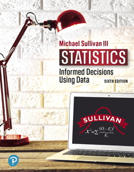 Paperback Statistics: Informed Decisions Using Data [rental Edition] Book