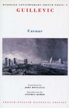 Carnac (Bloodaxe Contemporary French Poets 9)