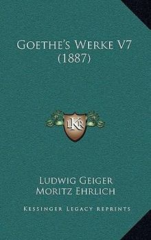 Paperback Goethe's Werke V7 (1887) [German] Book