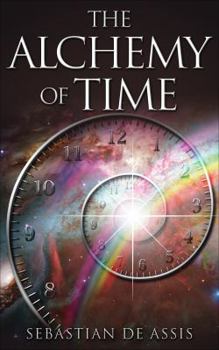 Paperback The Alchemy of Time Book