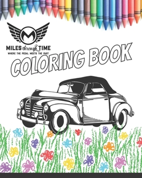 Paperback Miles Through Time Coloring Book