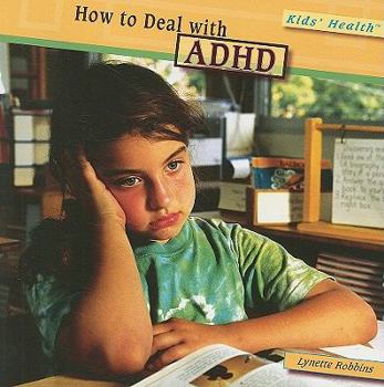 Paperback How to Deal with ADHD Book