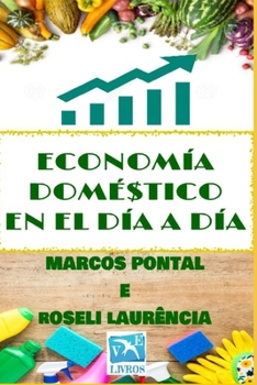 Paperback Economía Doméstico En El Día a Día [Spanish] Book