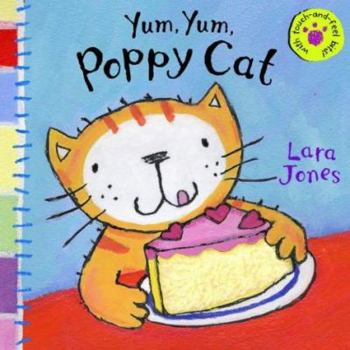 Hardcover Yum, Yum, Poppy Cat Book