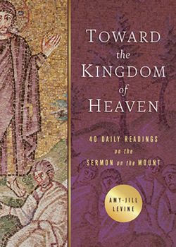 Paperback Toward the Kingdom of Heaven: 40 Daily Readings on the Sermon on the Mount Book