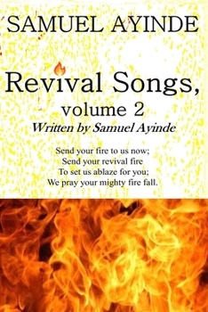Paperback Revival Songs, volume 2, written by Samuel Ayinde Book