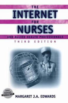 Paperback The Internet for Nurses and Allied Health Professionals (Book ) Book