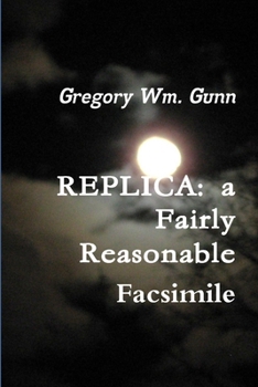 Paperback Replica: a fairly reasonable facsimile Book