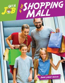 Get a Job at the Shopping Mall - Book  of the Get a Job