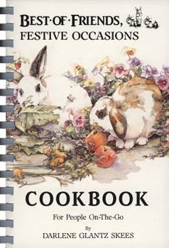Paperback Best of Friends: Festive Occasions Cookbook Book