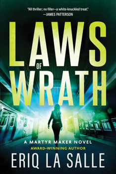 Laws of Wrath - Book #2 of the Martyr Maker