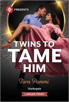 Mass Market Paperback Twins to Tame Him [Large Print] Book